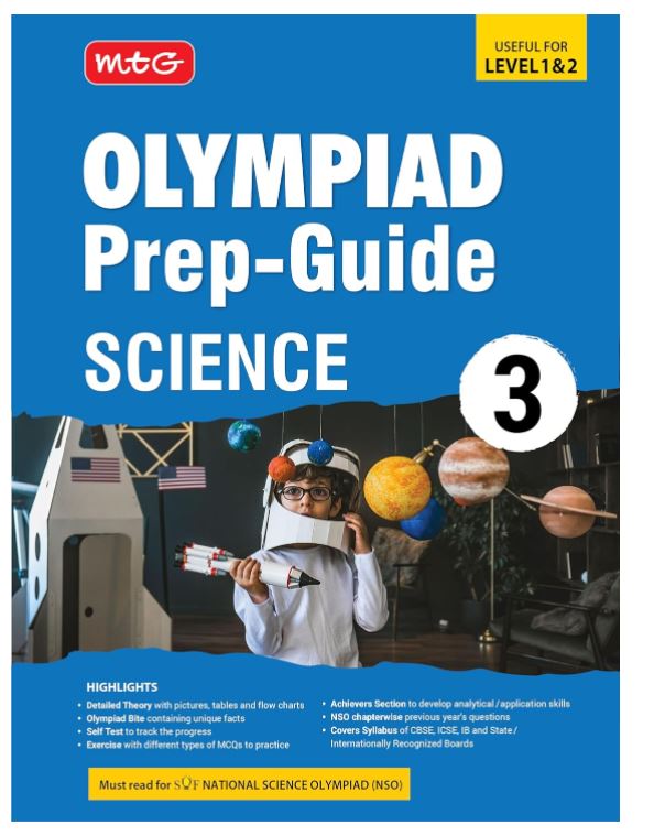 MTG Olympiad Prep-Guide Class 3 Science (NSO) - Detailed Theory, Self Test with NSO Chapterwise Previous Year Question Paper For SOF 2024-25 Exam